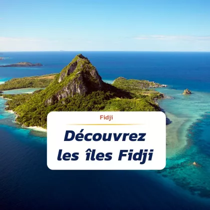 🇫🇷 : Les Fidji, un archipel du bou...